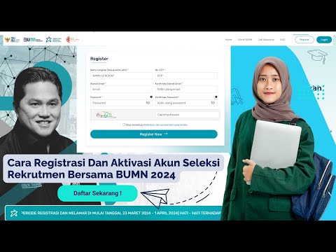 Cara Registrasi Dan Aktivasi Akun Seleksi Rekrutmen Bersama BUMN 2024