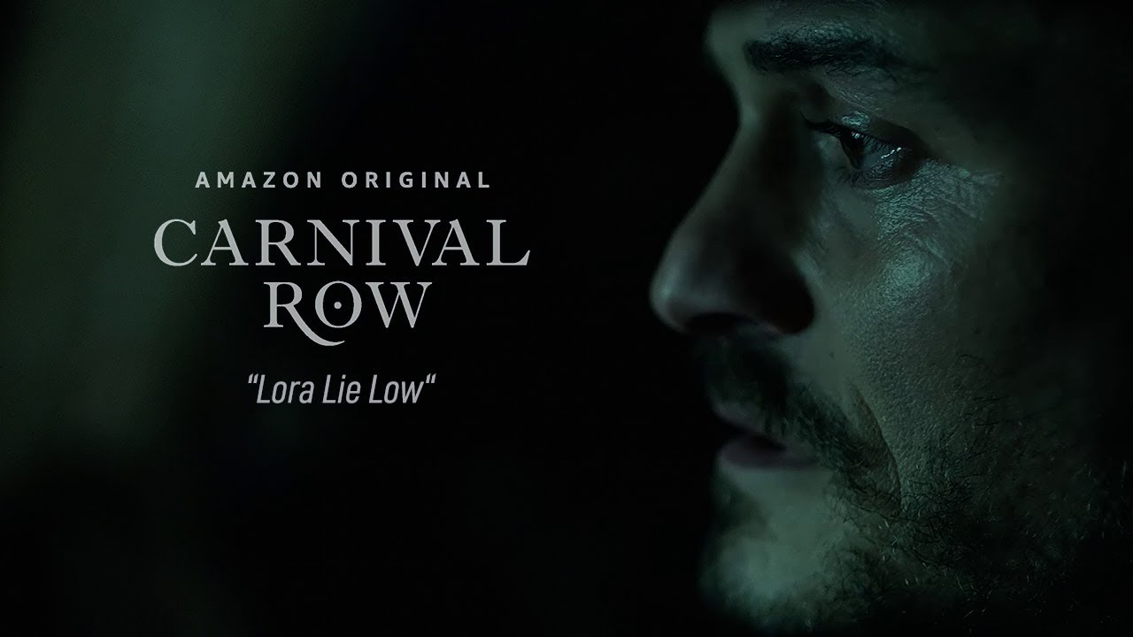 Carnival Row - Lora Lie Low - Unofficial Clip - YouTube