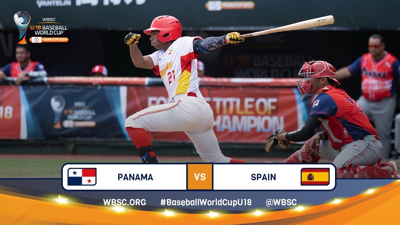 HIGHLIGHTS – Game 26 – Panama vs. Spain – WBSC U-18 Baseball World Cup ...