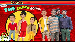 Project (trailer) season-2|THe crazy squad|comedy video|Simanto Bakali|Abir Das