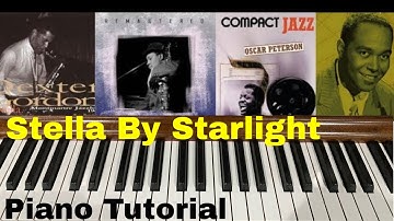 Stella By Starlight – Easy Jazz Piano Tutorial
