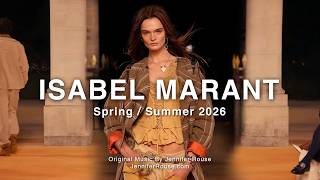 ISABEL MARANT Spring / Summer 2026 Fashion Show - Paris - Original Music By Jennifer Rouse