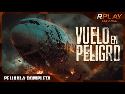 Vuelo En Peligro Desastre Pelicula Completa Español Latino