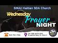 Service de Prière du Mercredi Soir | 05-20-2026 | SINAI SDA