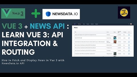 Vue 3 + News API: Learn Components, Routing & Services #vue3 #vuejs #vuejstutorial #axios