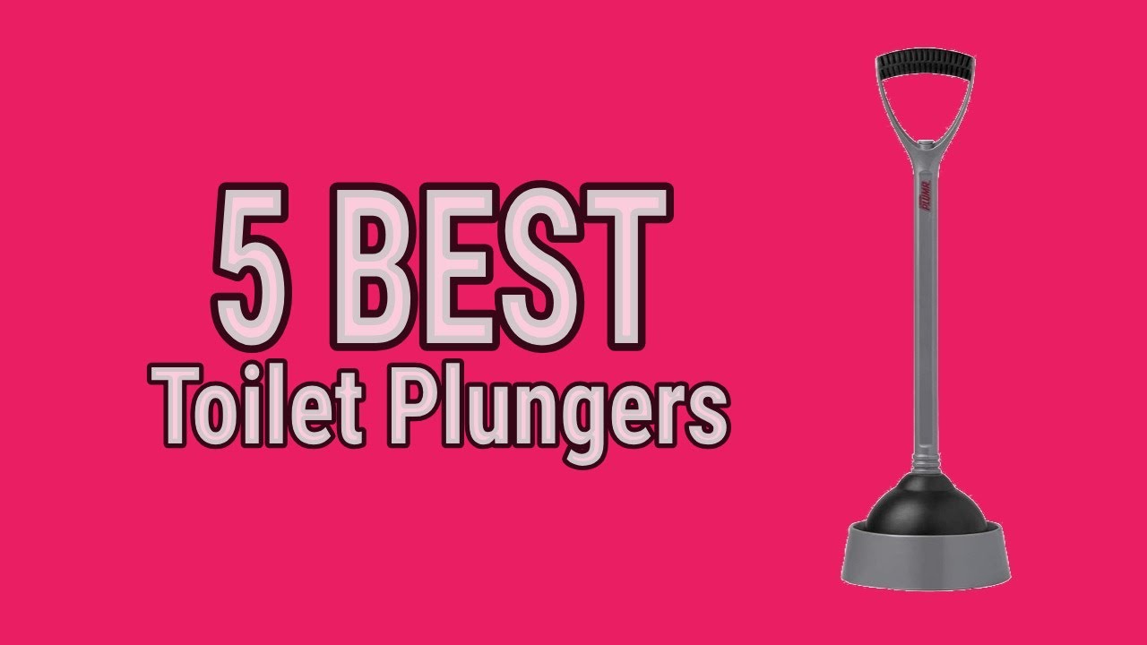 5 Best Toilet Plungers 2021 YouTube