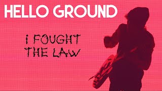 I Fought The Law (The Clash Cover)