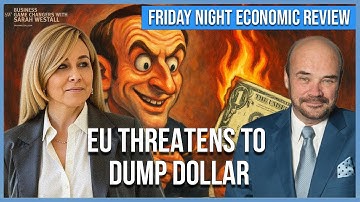 Inside the EU’s Dollar Strategy — What’s Really Happening Behind the Scenes w/ Martin Armstrong