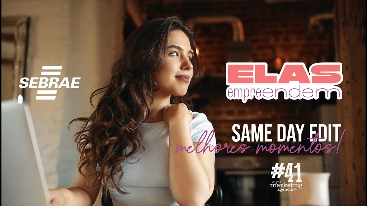 ELAS EMPREENDEM - SEBRAE MINAS