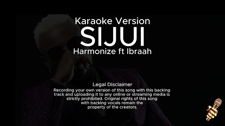 Harmonize ft Ibraah - Sijui (Karaoke Version)