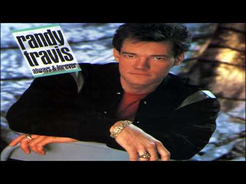Randy Travis Forever And Ever Amen