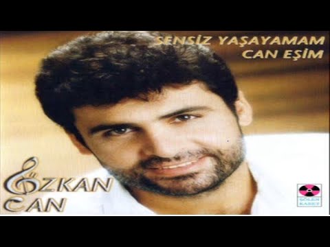 Özkan Can-Allah Canımı Alsın