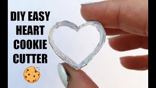 DIY Easy Heart Cookie Cutter 