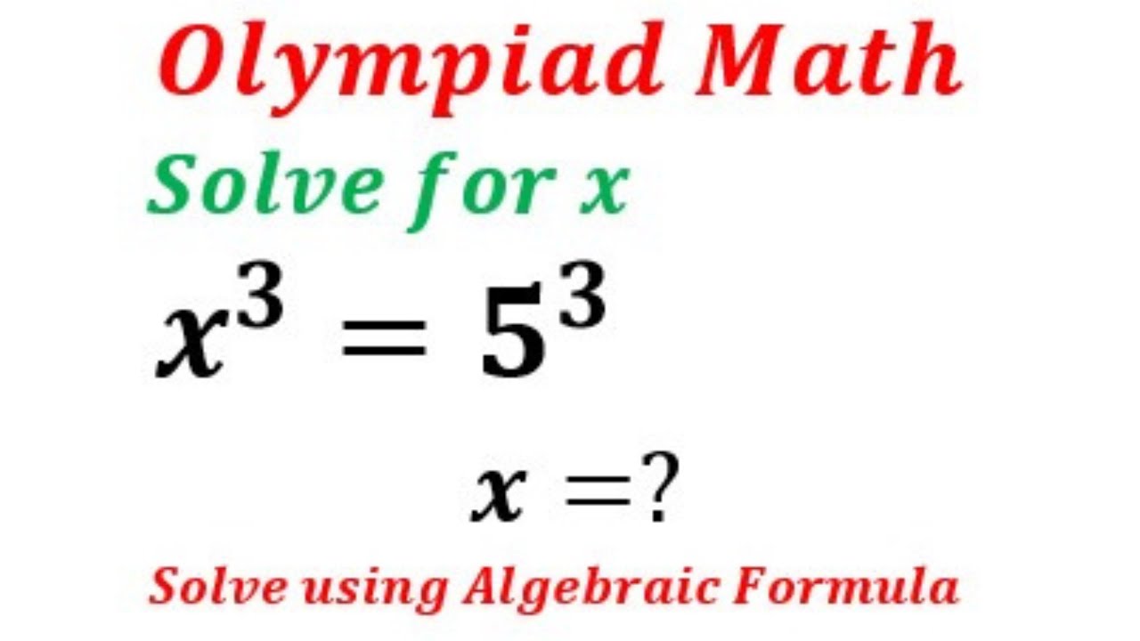 Maths Amazing Problems Olympiad Mathematics: Amazing Algebra Maths Problem - YouTube