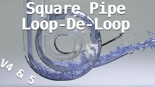 Continued Square Glass Pipe Loop-De-Loop Water Simulation V4 & 5 - Mantaflow - Cycles -Blender 3.5.1