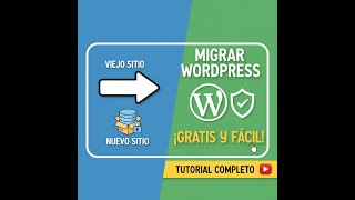 Como Migrar tu Sitio Web GRATIS en Wordpress