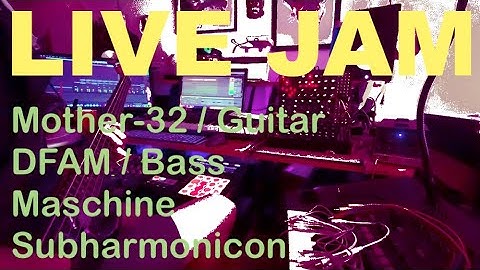 Friday Night Improv 10/02/2020 - Guitar/Bass - MOOG Mother-32, DFAM and SUBHARMONICON - no talking