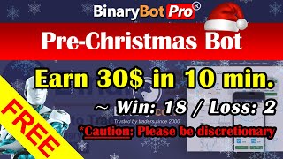 Information Binary Bot | Pre Christmas Bot | Free Download (2020) Guide