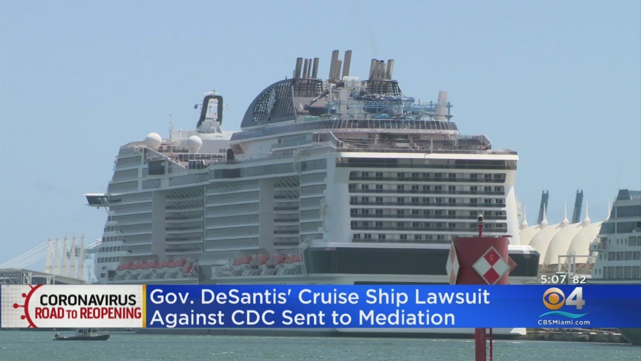 Gov. DeSantis' Cruise Ship Lawsuit Against CDC Sent To Mediation