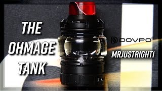 THE OHMAGE SUBOHM TANK BY DOVPO & MR JUSTRIGHT1 (DUAL STACKED MESH,Innovative is key)