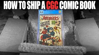 How To Ship A CGC Graded Comic Book