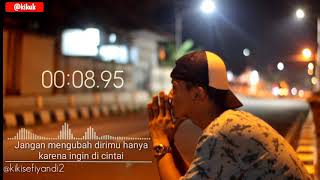 Shalawat man ana terbaru (story wa)||kekinian || jangan mengubah dirimu hanya karena ingin di cintai