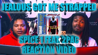 Jealous Got Me Strapped - Spice 1 feat. 2Pac (Reaction Video)