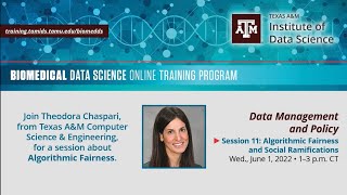 TAMIDS Biomedical Data Science Online Training Program: Algorithmic Fairness & Social Ramifications