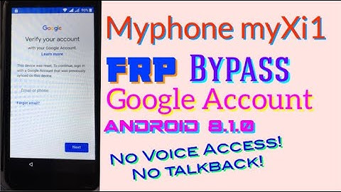 Myphone myXi1 FRP Bypass Google Account 2020 Tricks
