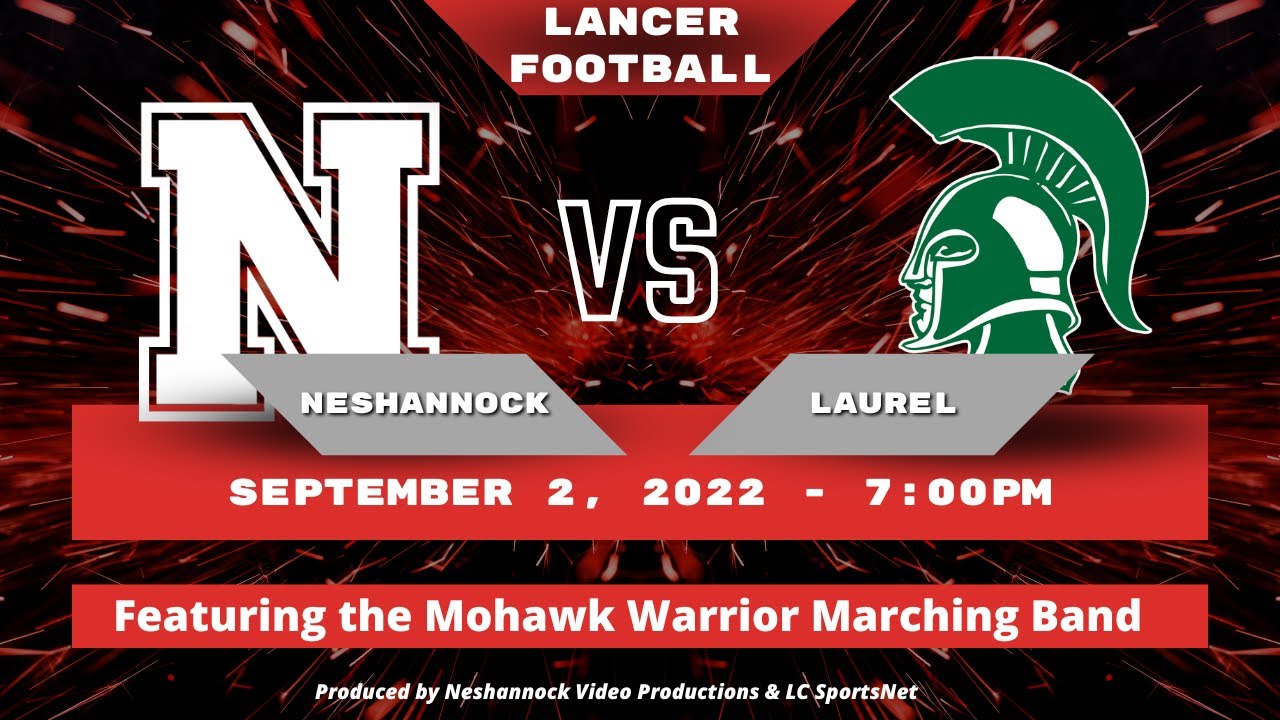 Neshannock vs Laurel Varsity Football | September 2, 2022