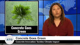News from Around the Globe - Concrete Goes Green