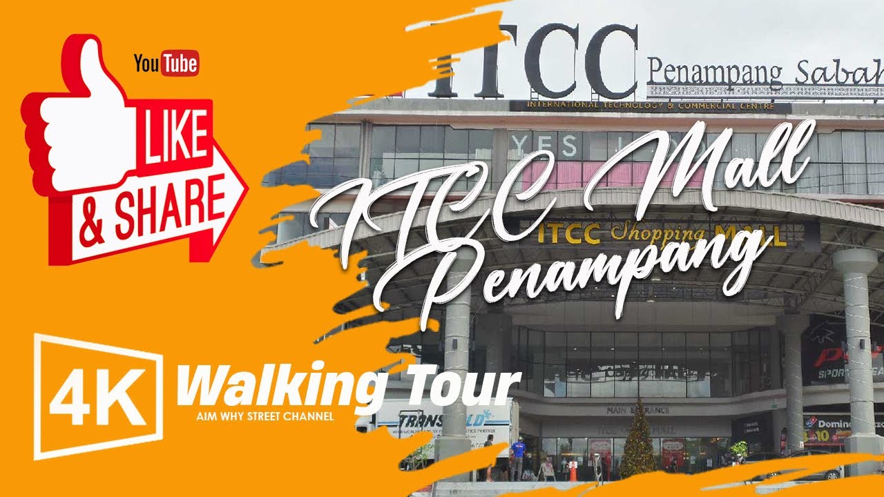 4K ITCC Mall Walking Tour 2022 PENAMPANG KOTA KINABALU SABAH