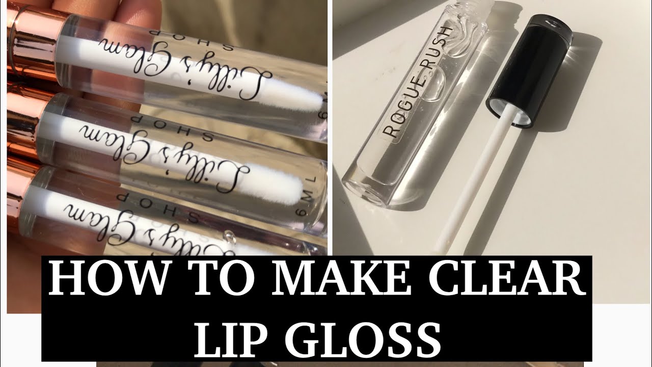 How To Make Clear Lipgloss Making Lipgloss in Nigeria YouTube