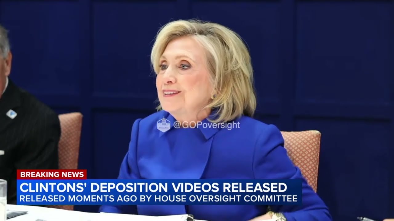 Clinton's deposition videos released by House oversight committee