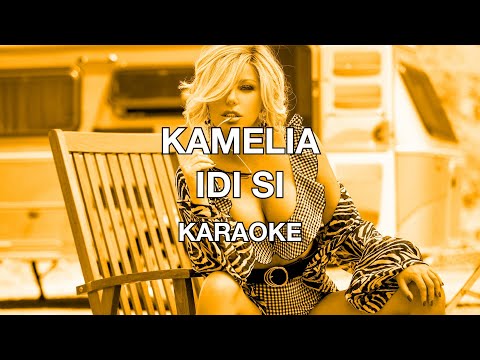 Karaoke/Instrumental | KAMELIA - IDI SI | Камелия - Иди си