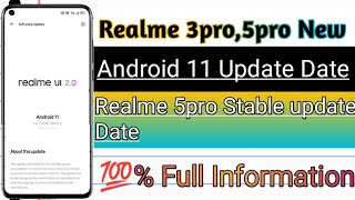 Realme 3pro,5pro Android 11 Update Date : Realme Ui 2.0 Update Date | Stable update in Realme 5pro