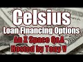 Celsius Loan Financing Options; How to Rescue your remaining Collateral