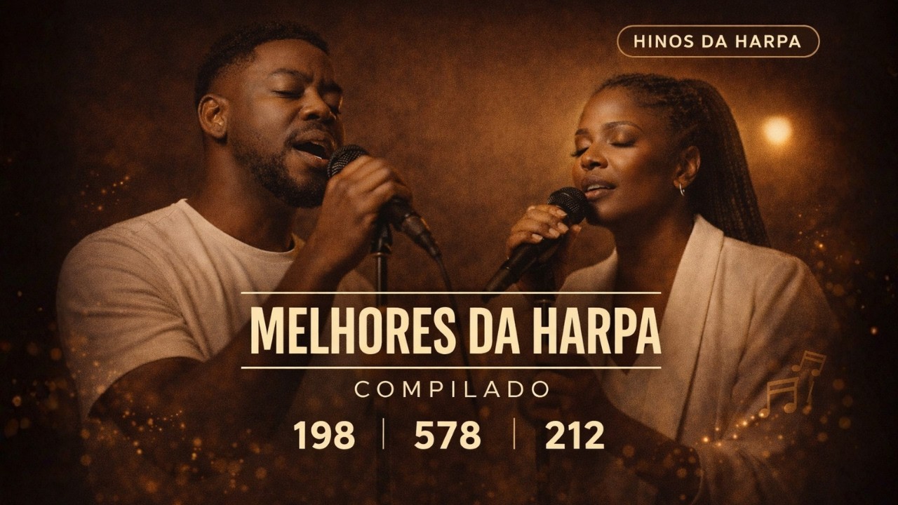 Melhores Hinos da Harpa em Light Groove | Medley 198, 578 e 212