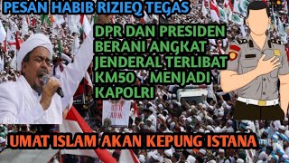 Uproar!!!! HABIB RIZIEQ GIVES A STRONG MESSAGE TO THE GOVERNMENT
