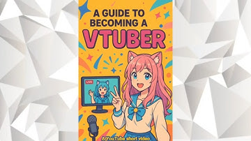 Een gids om een ​​VTuber te worden