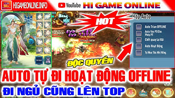 VLTK Mobile Lậu √ 23 Phái - Free Khủng, Train 100% Rơi KNB, Train, Đi Full HĐ Ko Cần On | Jx Hoàn Mỹ