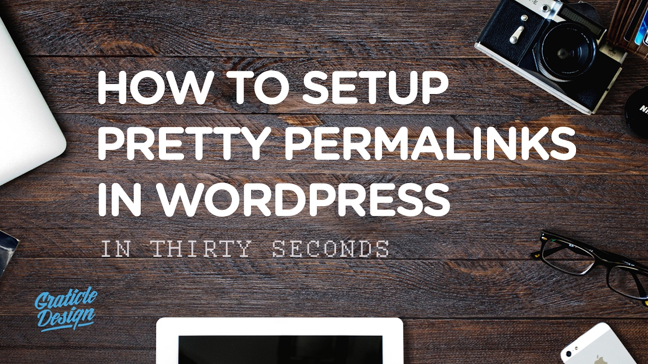 How to Setup Pretty Permalinks in WordPress in 30 Seconds - YouTube