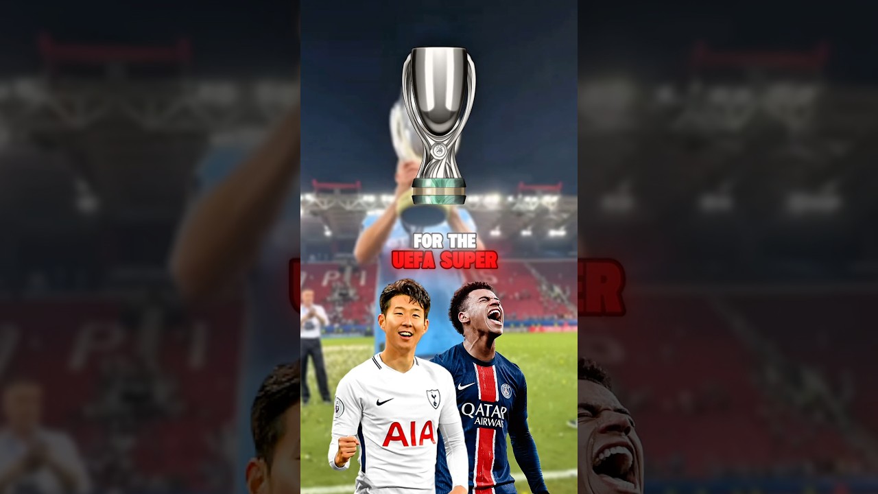UEFA Super Cup Predictions You Can’t Miss! | Final (PSG vs Tottenham)