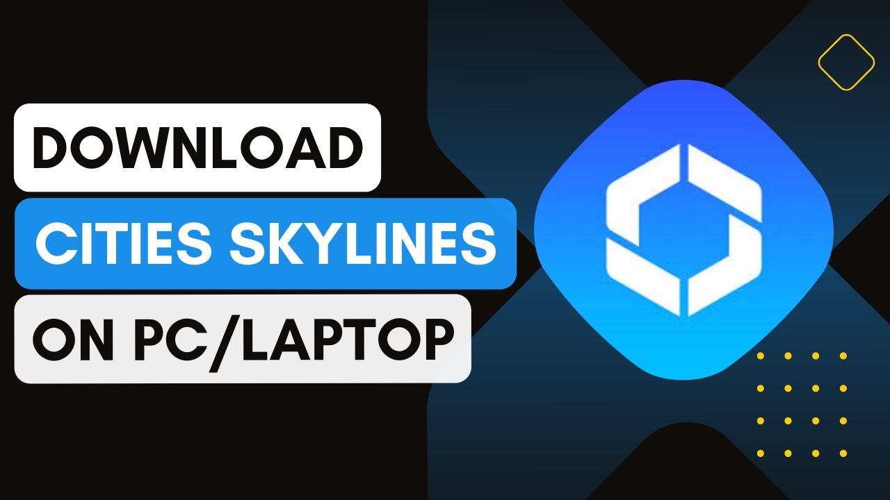 How To Download And Install Cities: Skylines On Pc/Laptop ! - YouTube