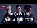 Harry Potter and the Cursed Child - Analisi della trama