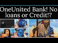 Must Watch! OneUnited Bank - Largest Black Owned Bank - No Loans or unsecured credit?!