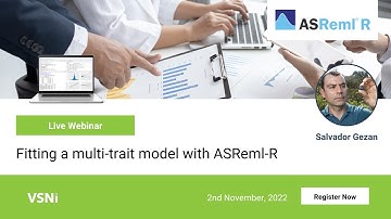 Fitting a multi trait model with ASReml-R 02 Nov 2022