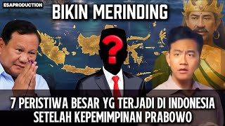 BIKIN MERIINDING !! 7 Peristiwa Besar Yg Terjadi Di Indonesia Setelah MASA KEPEMIMPINAN PRABOWO