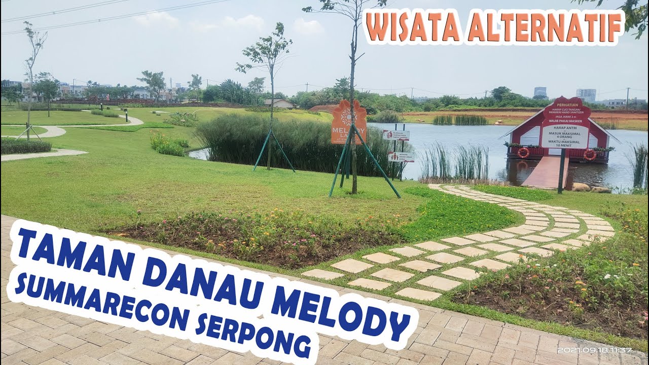 WISATA TAMAN DANAU MELODY GADING SERPONG MELODY LAKE AT SYMPHONIA