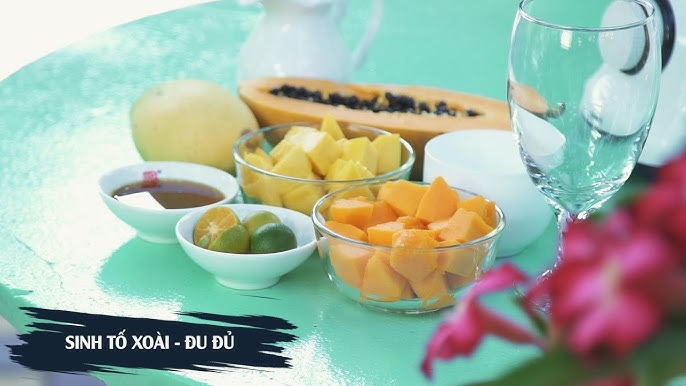 Cách Làm Sinh Tố Xoài Đu Đủ - Hướng Dẫn Thơm Ngon Đơn Giản Tại Nhà